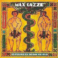 La Favola Di Adamo Ed Eva - Max Gazzè