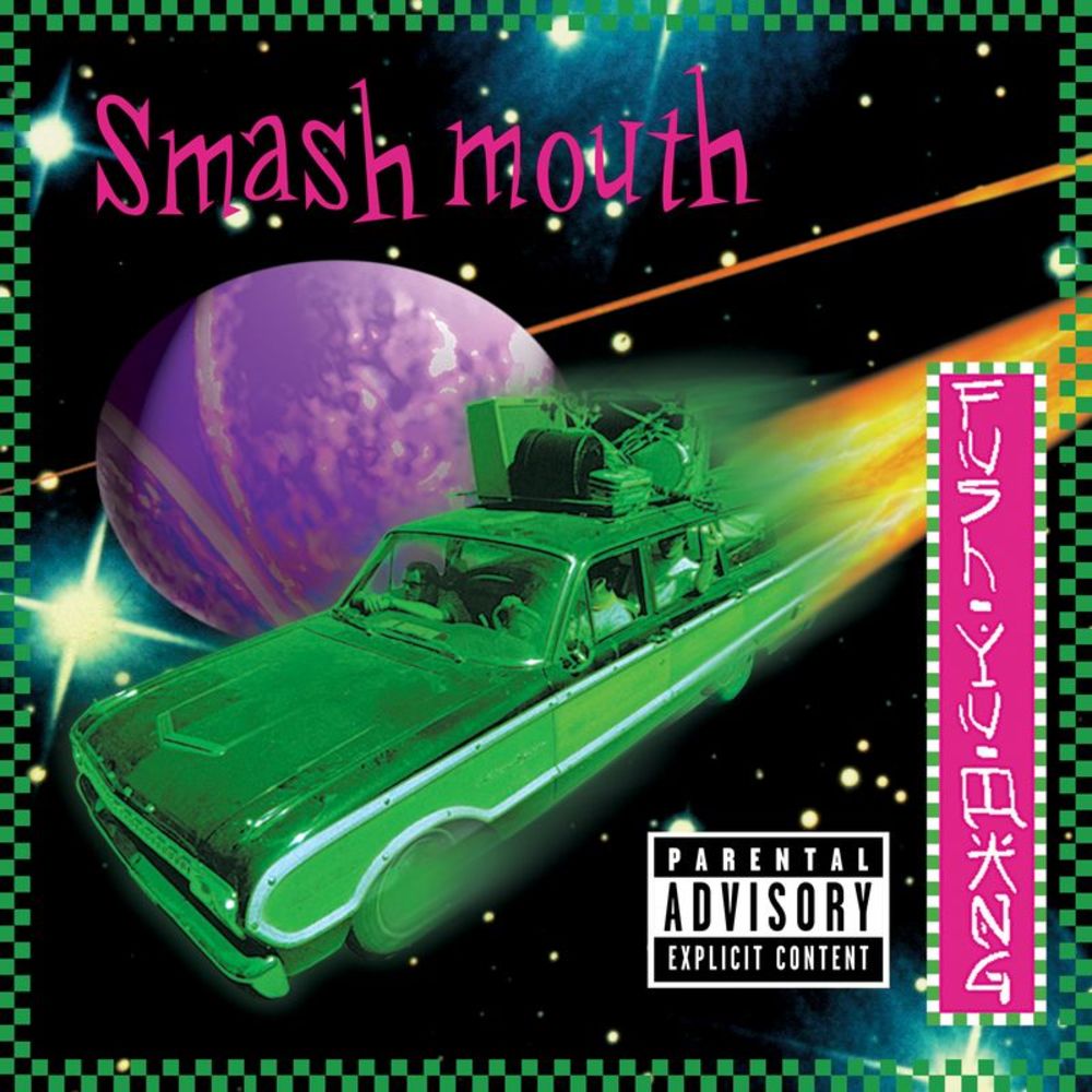 Smash Mouth - Fush Yu Mang (20th Anniversary Edition) (1997)