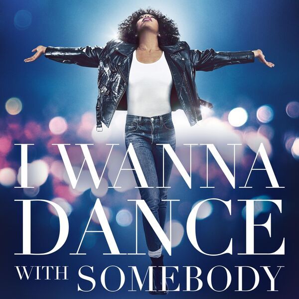 Whitney Houston - I Wanna Dance With Somebody (The Movie: Whitney New, Classic and Reimagined) (2022) [24-44.1]