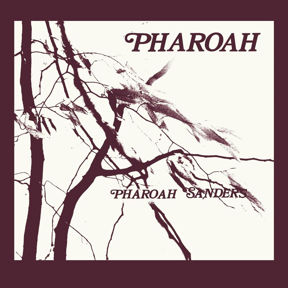 Pharoah Sanders - Pharoah (1977, 2023 Reissue) [24-96]