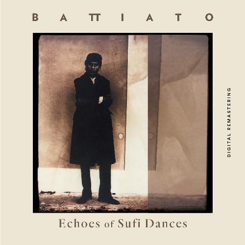 Franco Battiato - Echoes of Sufi Dances (2020 Digital Remastering) [FLAC]