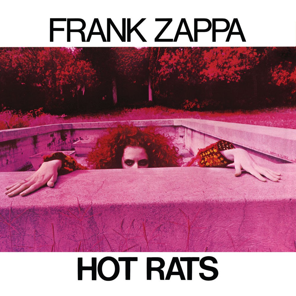 Frank Zappa - Hot Rats  (1969) [FLAC]