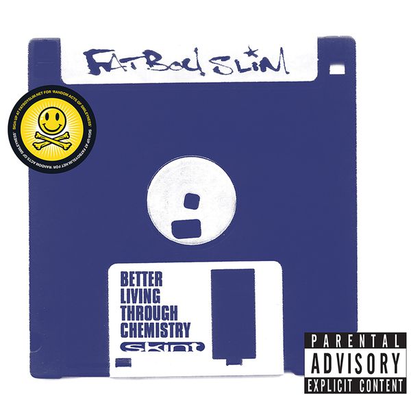 Fatboy Slim - Better Living Through Chemistry (1996) [FLAC]