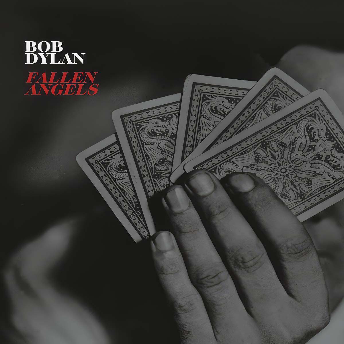 Bob Dylan - Fallen Angels (2016) [FLAC]