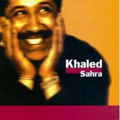 Khaled - Sahra (1996) [FLAC]