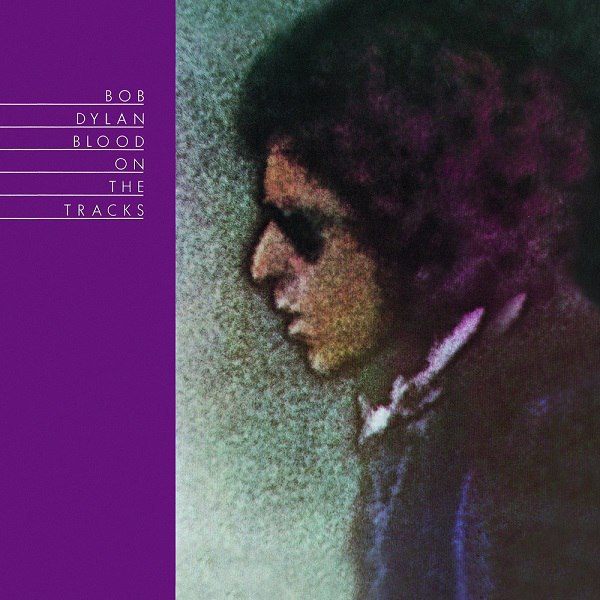 Bob Dylan - Blood On The Tracks (1974) [FLAC]