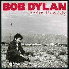 Bob Dylan - Under The Red Sky (1990) [FLAC]