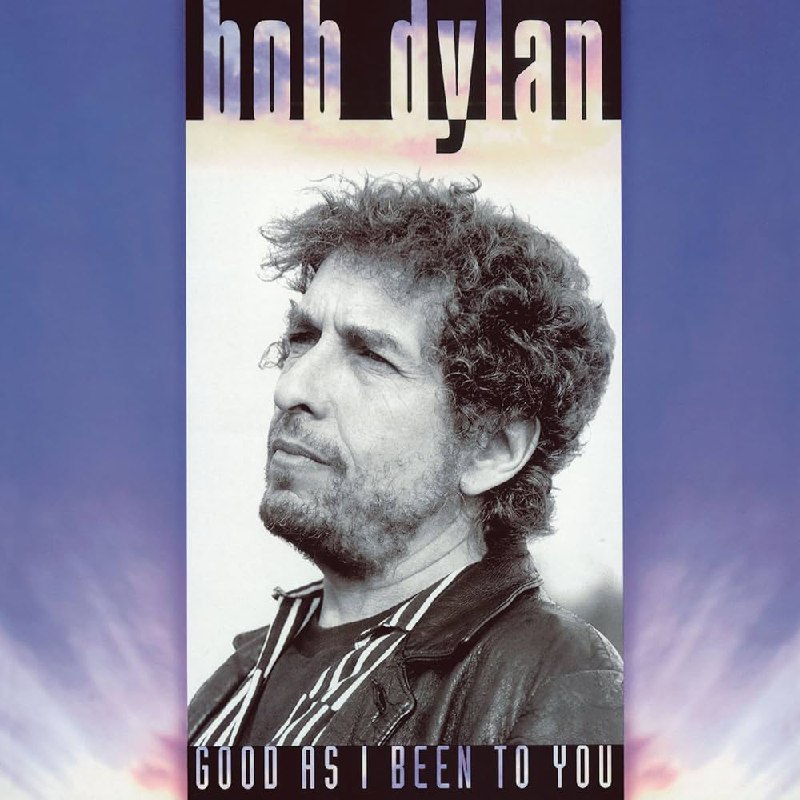 Bob Dylan - Good as I Been to You (1992) [FLAC]