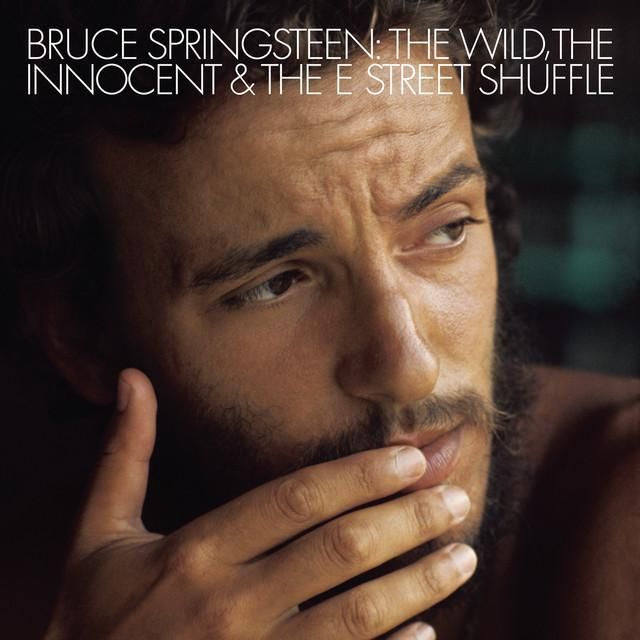 Bruce Springsteen - The Wild, the Innocent & The E Street Shuffle (1973) [FLAC]
