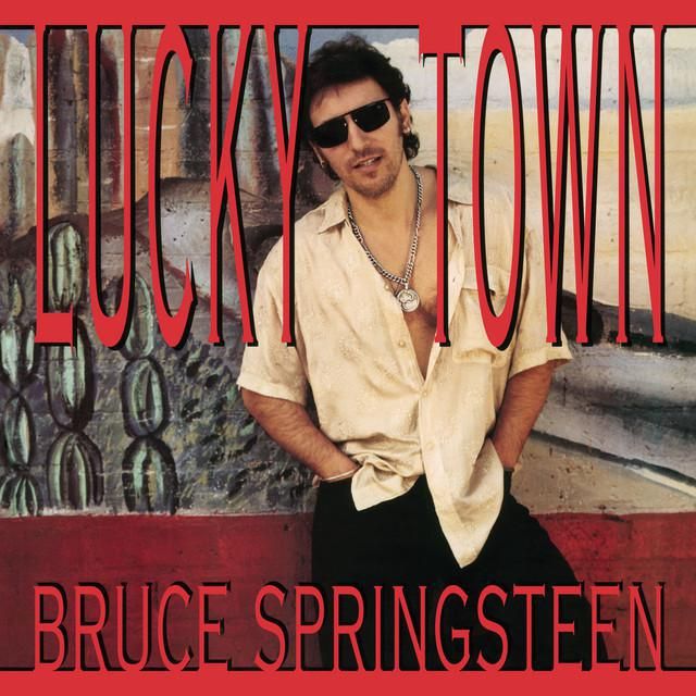 Bruce Springsteen - Lucky Town(1992) [FLAC]