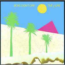 The Cure - Boys Don't Cry (1980) [FLAC]