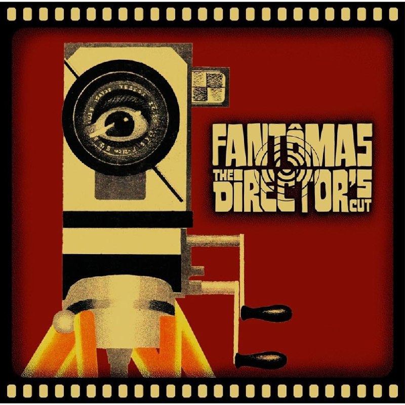 Fantômas - The Director's Cut (2001) [FLAC]