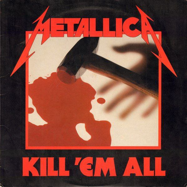 Metallica - Kill 'Em All (LP) (1983) [FLAC]