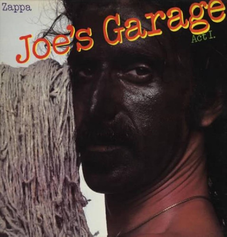 Frank Zappa - Joe's Garage (1979) [FLAC]