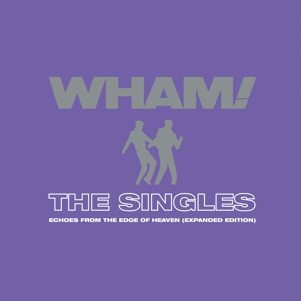 Wham! - The Singles- Echoes from the Edge of Heaven (Expanded) (2023) [FLAC]