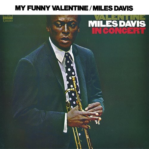 Miles Davis - My Funny Valentine - Miles Davis in Concert (1965) [FLAC]