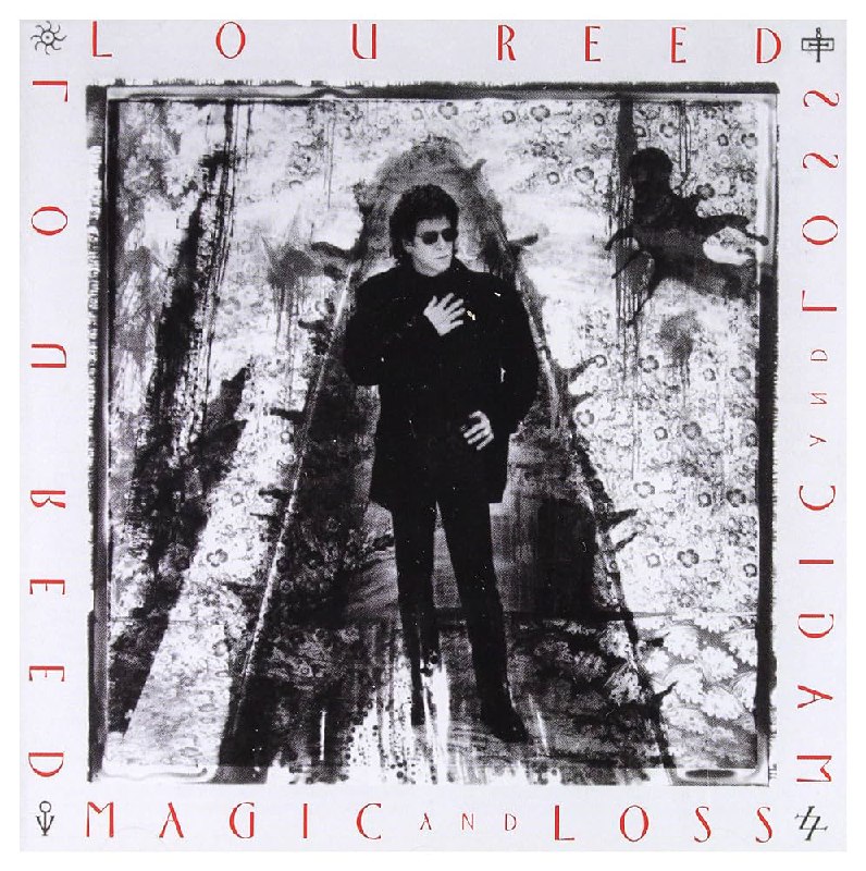 Lou Reed - Magic and Loss (1992) [FLAC]