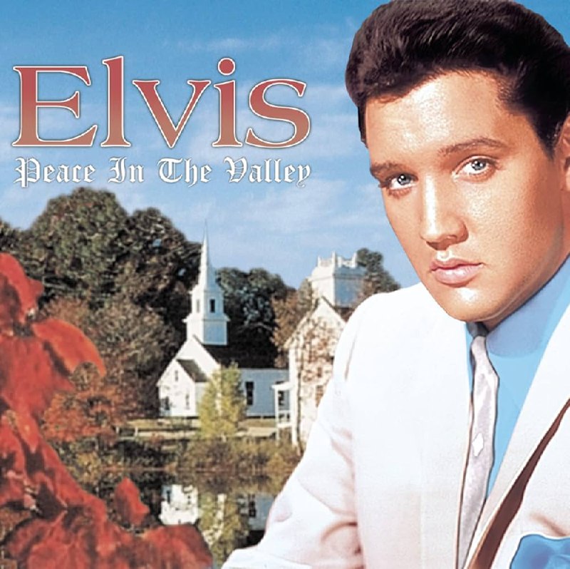 Elvis Presley - Peace In The Valley: The Complete Gospel Recordings (2000) [FLAC]