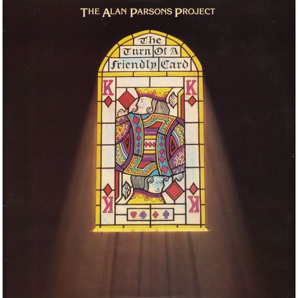 The Alan Parsons Project — The Turn Of A Friendly Card (1980)