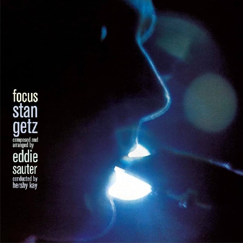 Stan Getz - Focus (1962) [FLAC]
