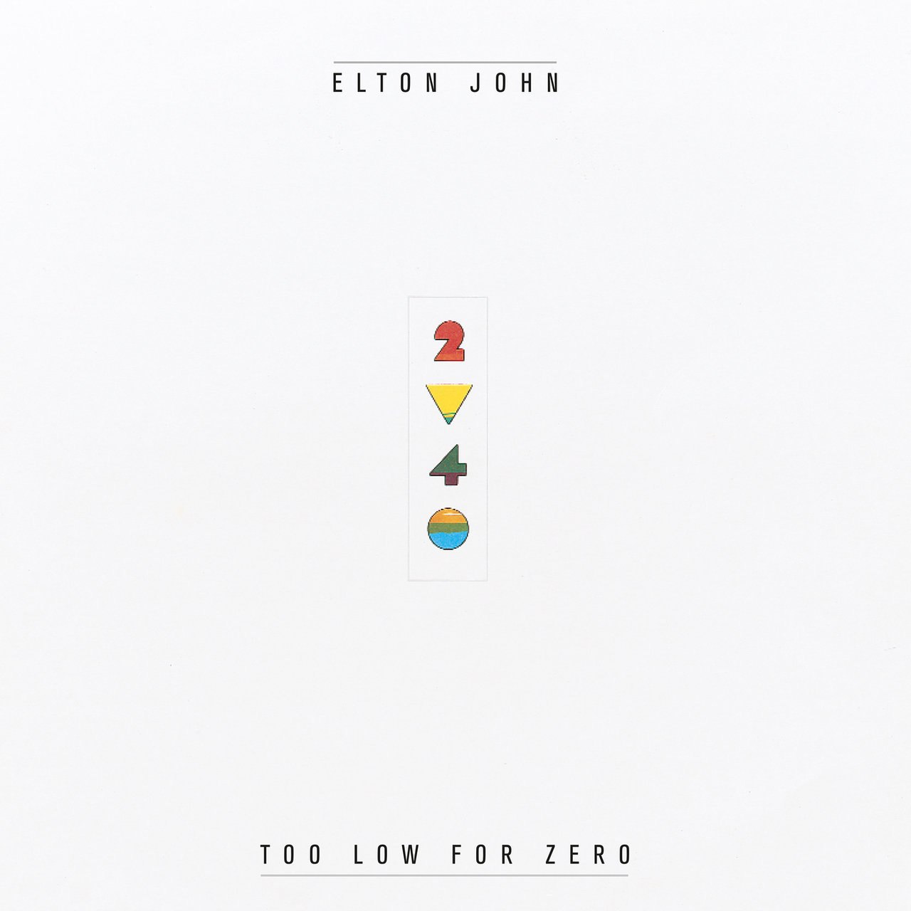 Elton John - Too Low for Zero (1983) [FLAC]