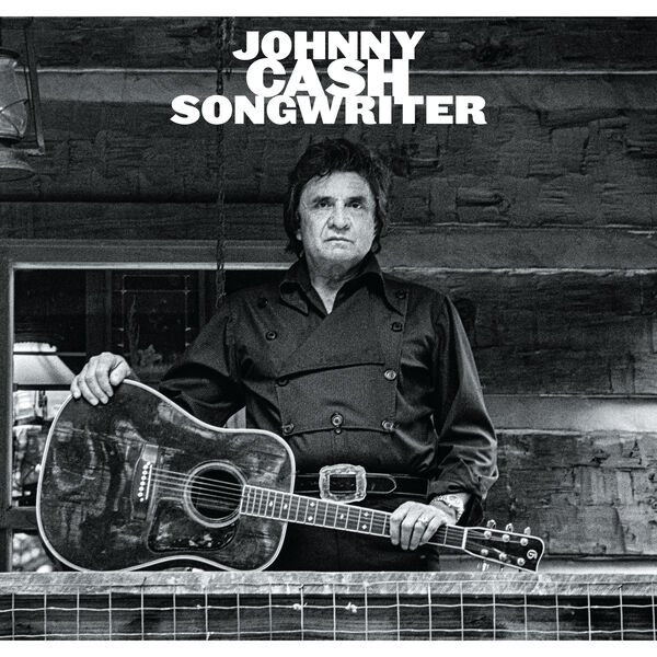 Johnny Cash — Songwriter (2024) [FLAC]