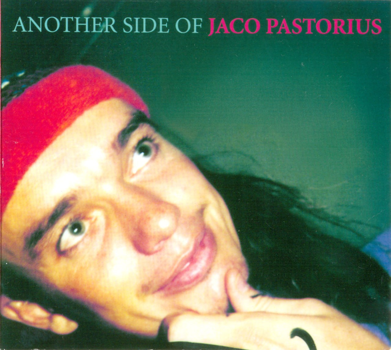 Jaco Pastorius - Another Side Of Jaco Pastorius (2001) [FLAC]