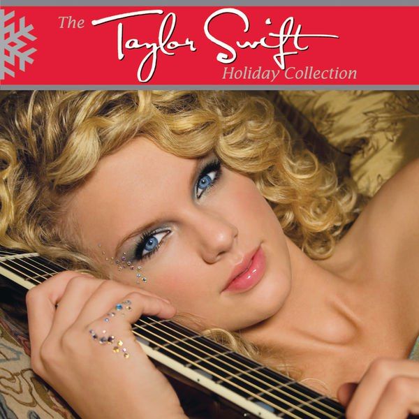 Taylor Swift - The Taylor Swift Holiday Collection (2007) [FLAC]