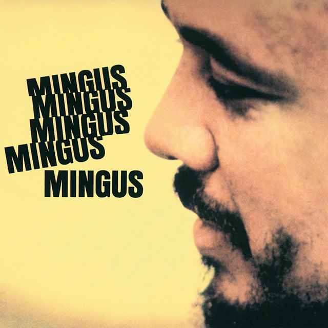 Charles Mingus - Mingus Mingus Mingus Mingus Mingus (1963) [FLAC]