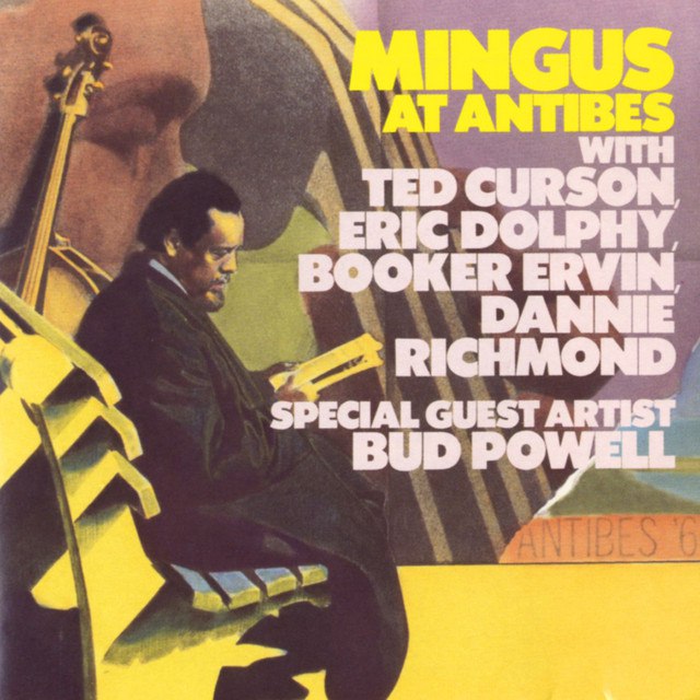 Charles Mingus - Mingus at Antibes (1960) [FLAC]