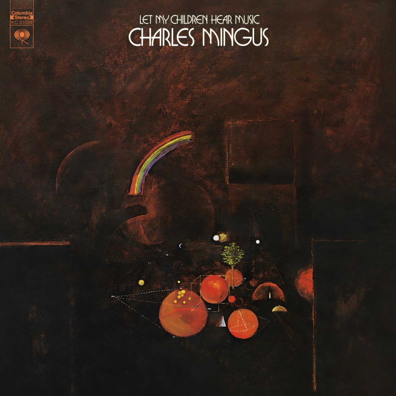Charles Mingus - Let My Children Hear Music (1971) [FLAC]