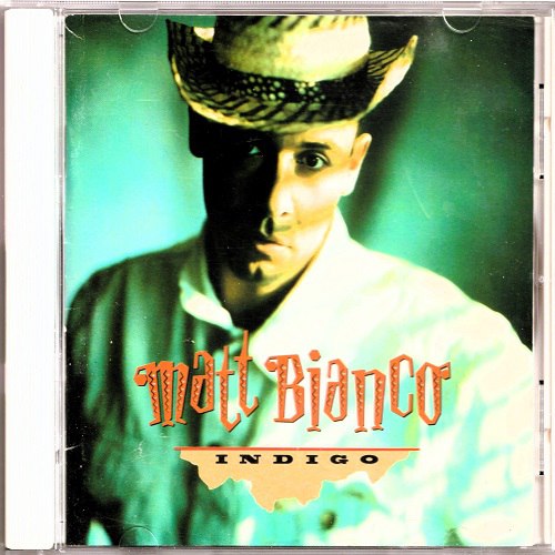 Matt Bianco - Indigo (1988) [FLAC]