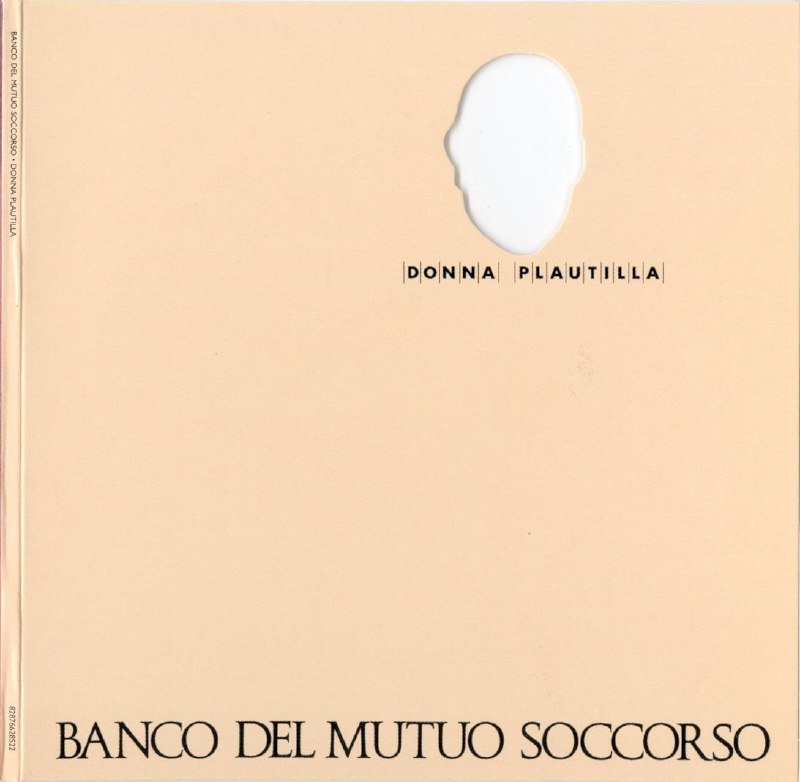 Banco Del Mutuo Soccorso - Donna Plautilla (1989) [FLAC]