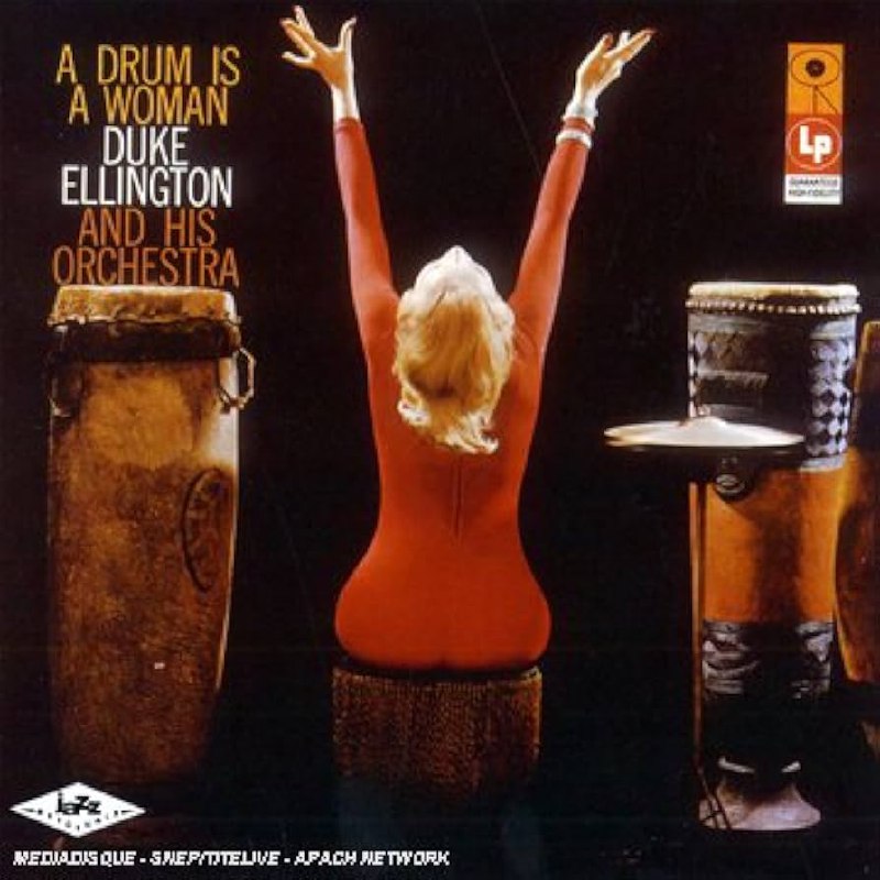 Duke Ellington - A Drum Is A Woman (1957) [FLAC]