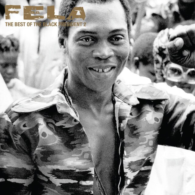Fela Kuti - The Best of The Black President 2 (2013) [FLAC]