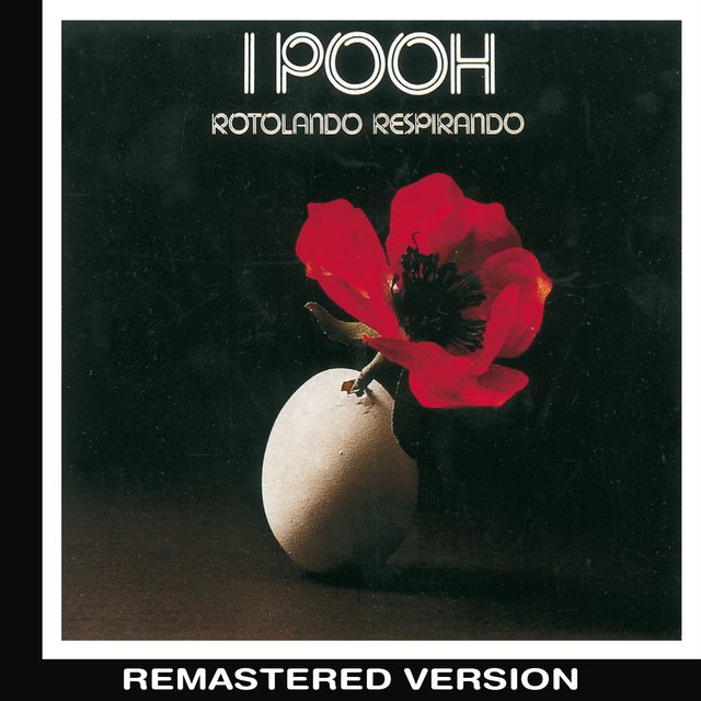 Pooh - Rotolando respirando (1977) [FLAC]