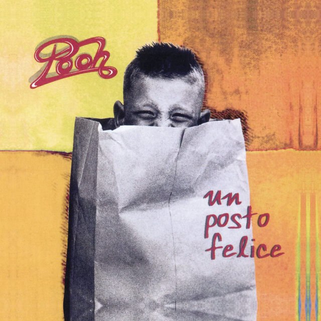 Pooh - Un posto felice (1999) [FLAC]