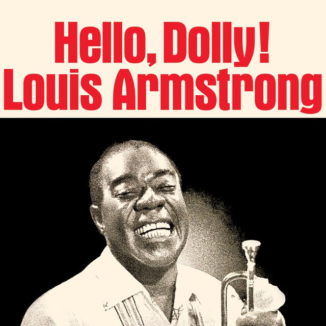 Louis Armstrong - Hello, Dolly! (1964) [FLAC]