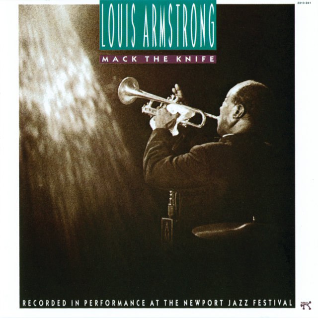 Louis Armstrong – Mack The Knife (1957) [FLAC]