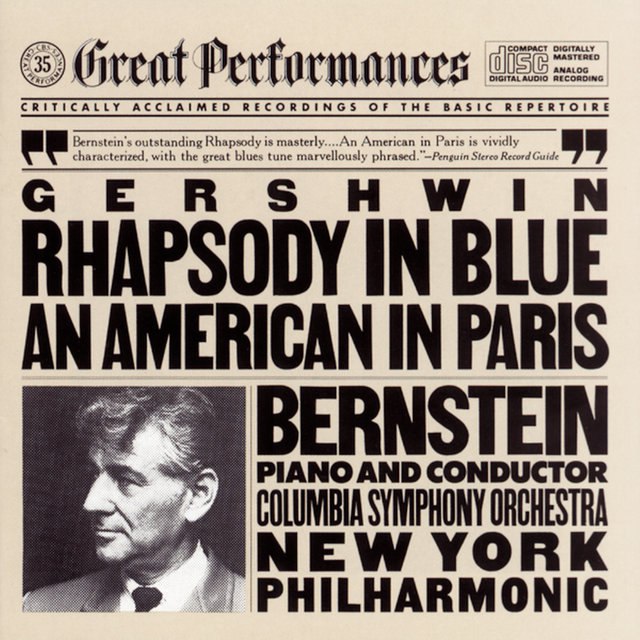 Leonard Bernstein - Gershwin: Rhapsody in Blue & An American in Paris (1986) [FLAC]