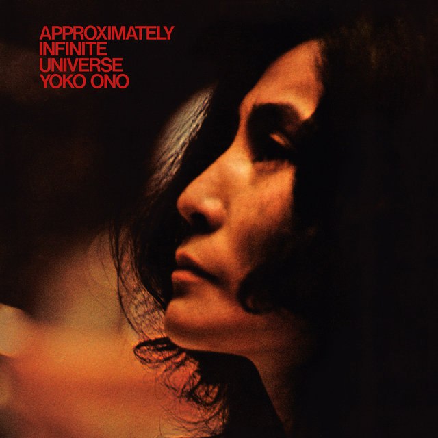 Yoko Ono - Approximately Infinite Universe (1973) [FLAC]
