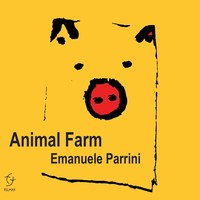 Emanuele Parrini Animal Farm