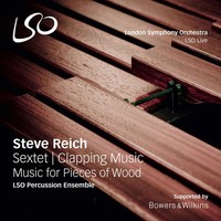 LSO Percussion Ensemble - Reich: Sextet, Clapping Music, Music for Pieces of Wood (2016) [FLAC]