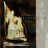 Michael Nyman - Live (1994) [FLAC]