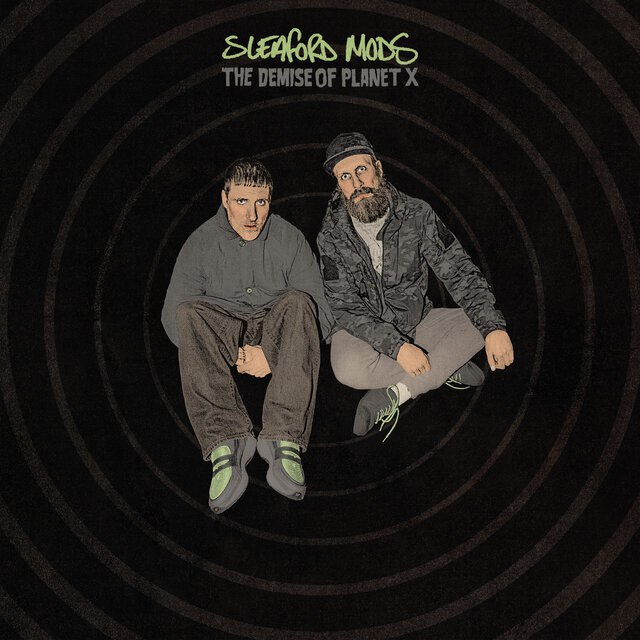 Sleaford Mods - The Demise Of Planet X (2026) [FLAC]