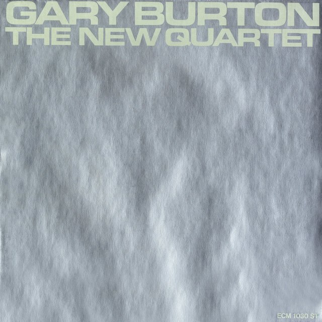 Gary Burton - The New Quartet (1973) [FLAC]