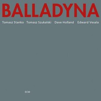 Tomasz Stanko - Balladyna (1976) [FLAC]