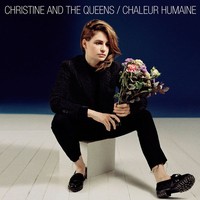 Christine and the Queens — Chaleur Humaine (2014) [FLAC]