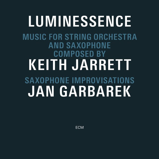Keith Jarrett - Luminessence (1974) [FLAC]