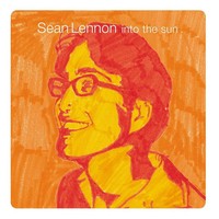 Sean Ono Lennon - Into The Sun (1998) [FLAC]
